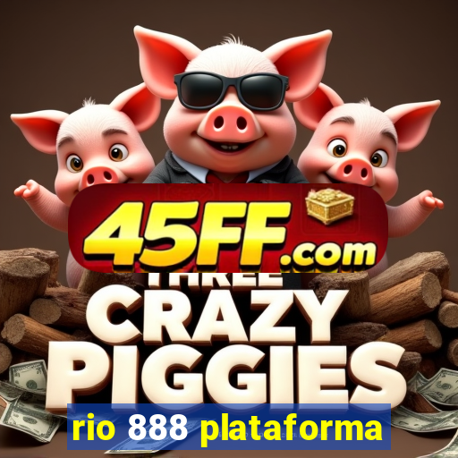 rio 888 plataforma